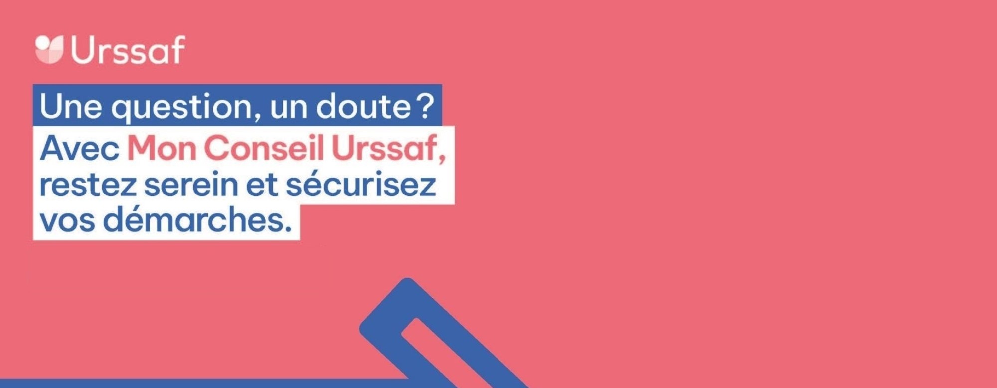 Bannière rose avec du texte présentant le dispositif Mon Conseil Urssaf