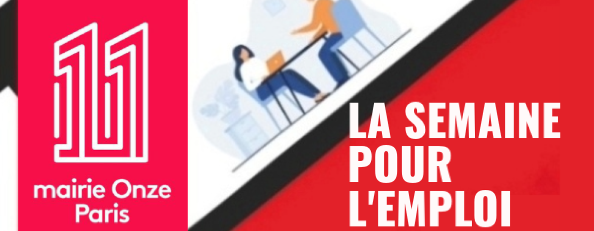 Bannière semaine emploi Paris 11