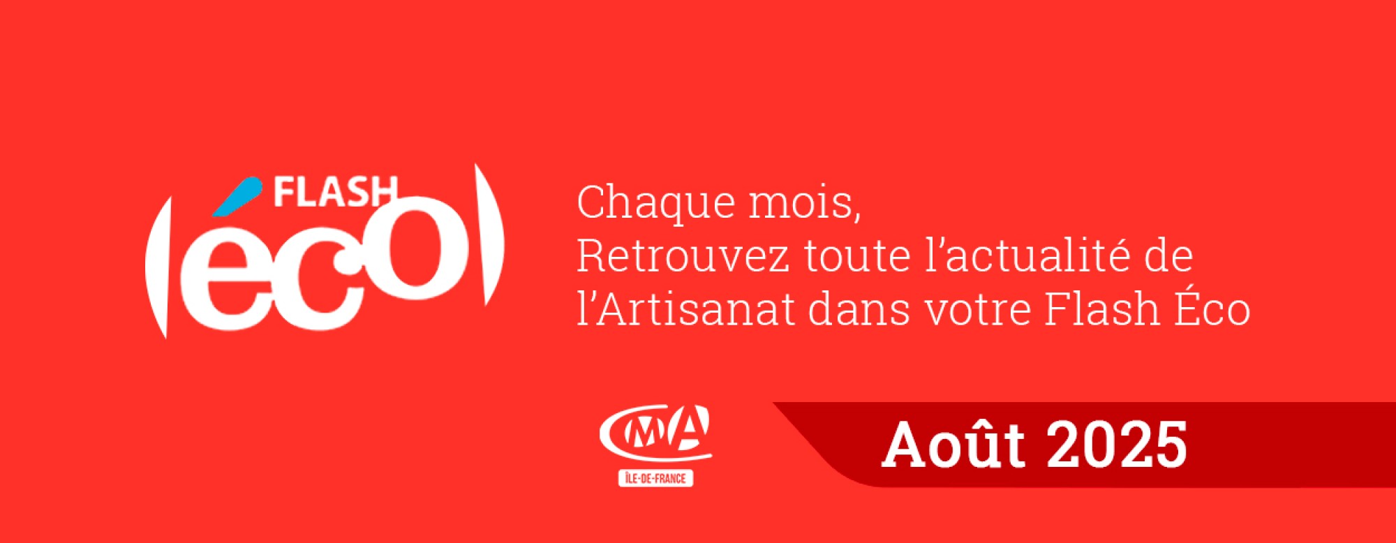 bandeau flash éco août