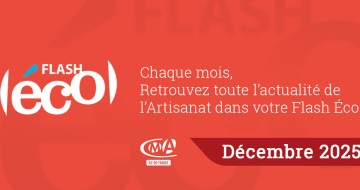 Bandeau article Flash Eco Décembre 2025 - L'actualité de l'artisanat dans les yvelines