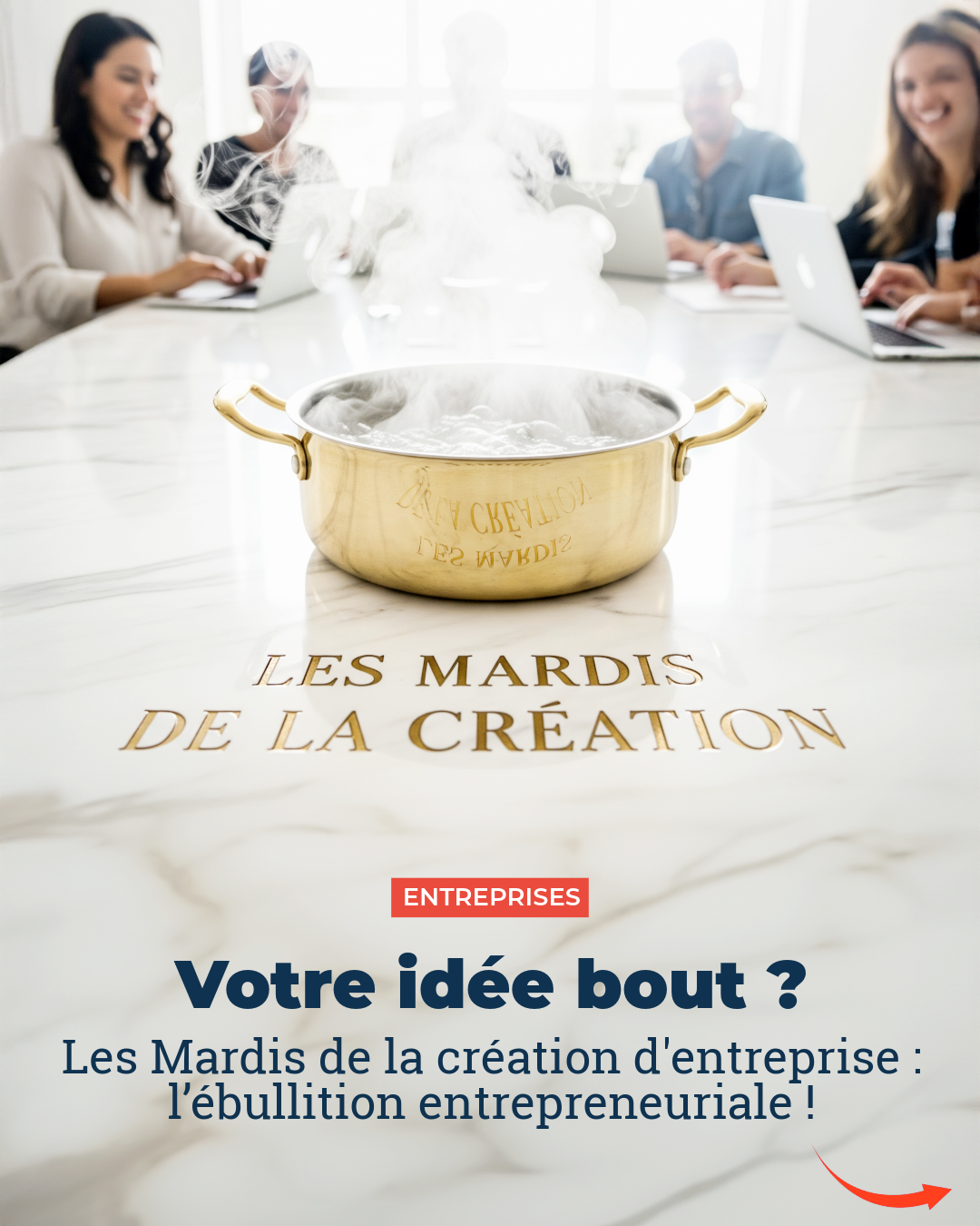 Mardis de la création d'entreprise